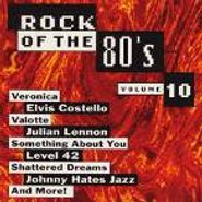 Various Artists, Rock Of The 80's Volume 10 (CD)